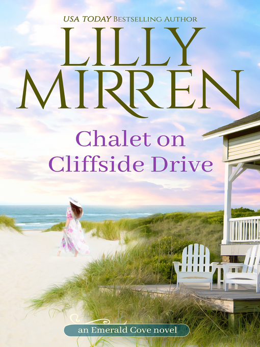 Title details for Chalet on Cliffside Drive by Lilly Mirren - Available